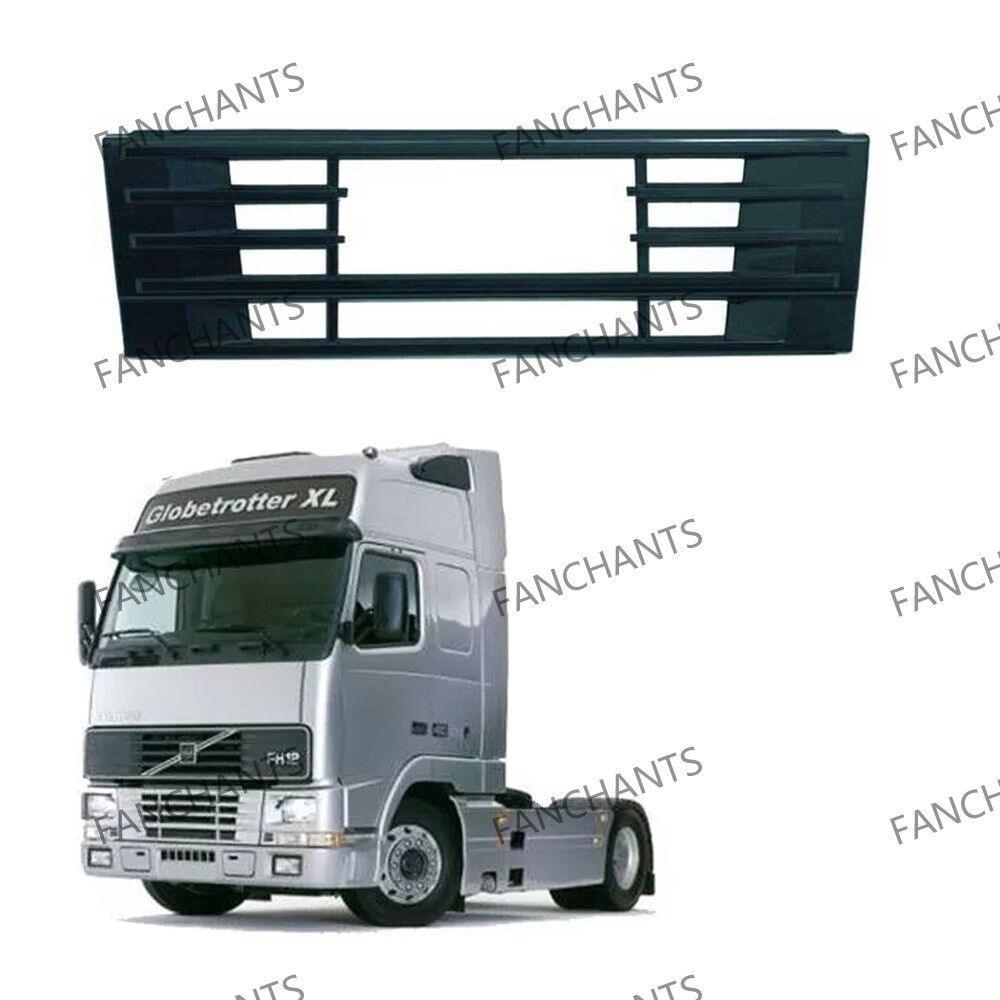 Fanchants 1063509 8144482 Front grill lower For volvo FH FM FH 12 1993-2001